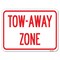 Signmission Tow-Away Zone Heavy-Gauge Aluminum Rust Proof Parking Sign, 18" x 24", A-1824-24365 A-1824-24365 - alternate 1